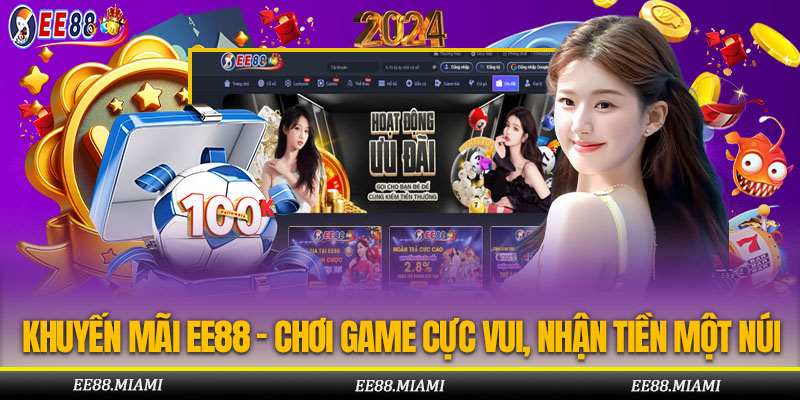 Khuyến mãi Ee88